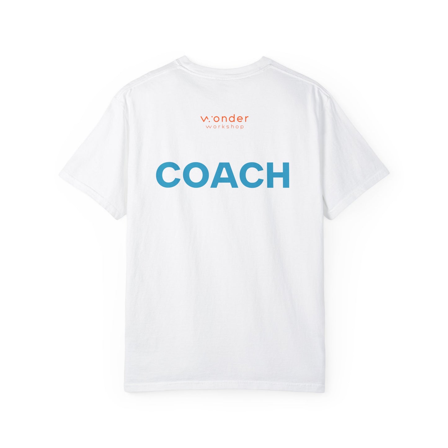 Wonder League Robotics Competition Coach Garment-Dyed T-Shirt (Unisex)